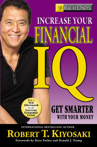 Robert Kiyosaki - Increase Your Financial IQ