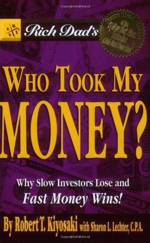 obert Kiyosaki - Who Took My Money